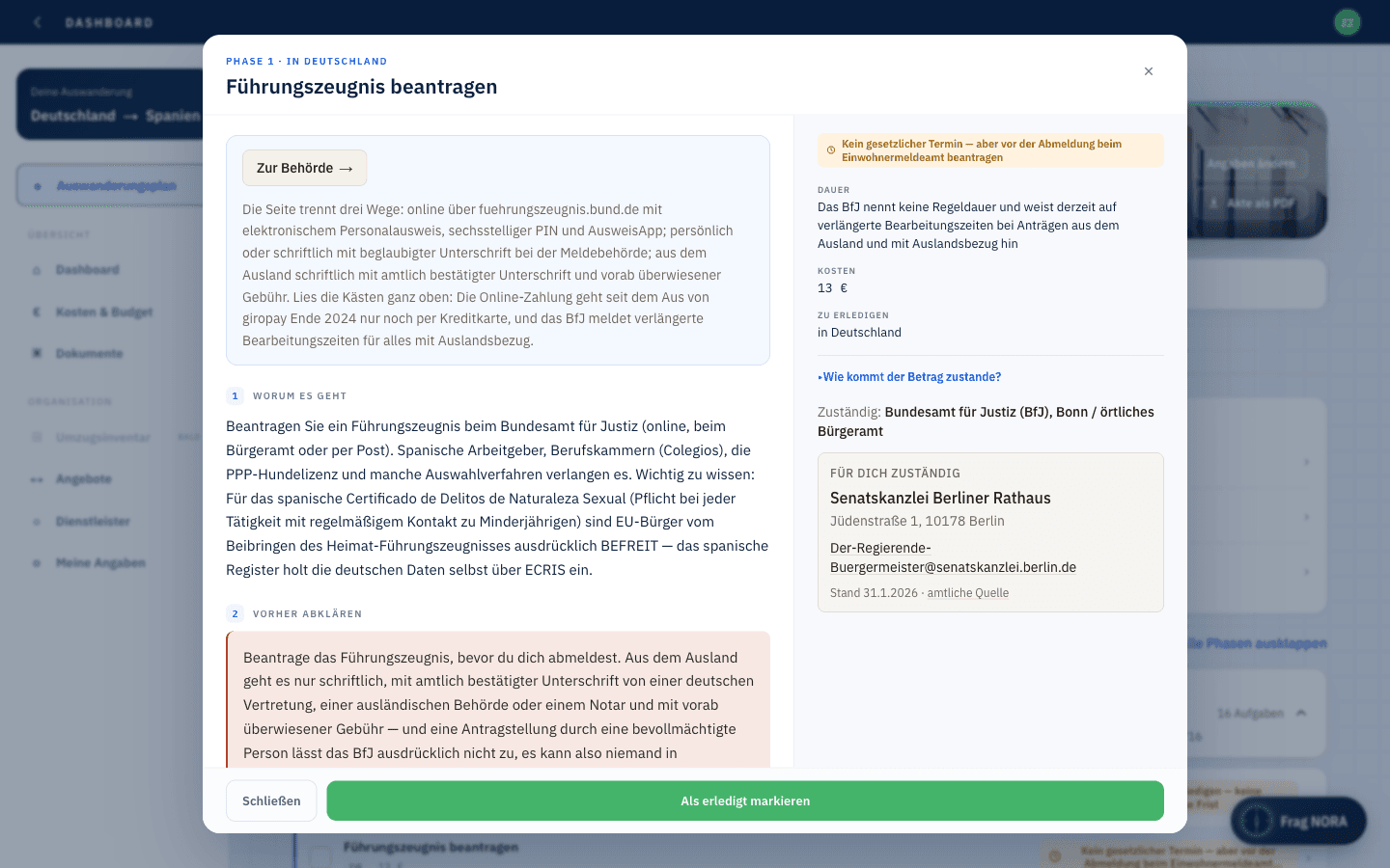 Eine Aufgabe im Detail: Button zur Behörde, was dort erwartet wird, Frist, Dauer, Kosten und die für die Postleitzahl zuständige Stelle